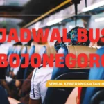 Jadwal Bus Bojonegoro Semua Keberangkatan Hari Ini