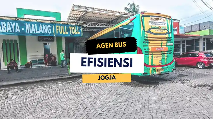 Agen Bus Efisiensi Jogja