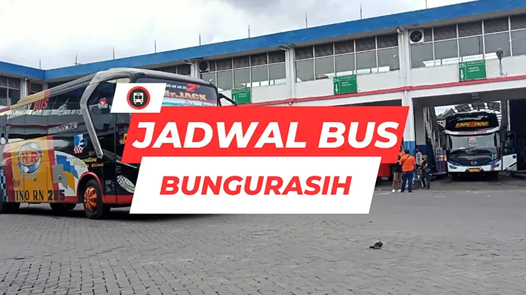 Jadwal Bus Bungurasih