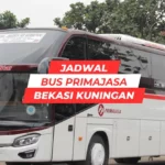 Jadwal Bus Primajasa Bekasi Kuningan