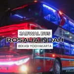 Jadwal Bus Rosalia Indah Bekasi Yogyakarta