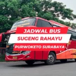 Jadwal Bus Sugeng Rahayu Purwokerto Surabaya