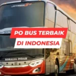 PO Bus Terbaik di Indonesia