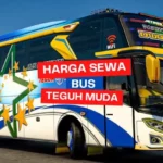 Harga Sewa Bus Teguh Muda