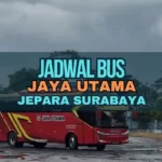 Jadwal Bus Jaya Utama Jepara Surabaya