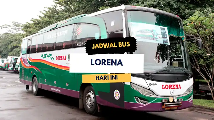 Jadwal Bus Lorena