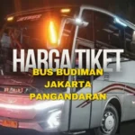 Harga Tiket Bus Budiman Jakarta Pangandaran