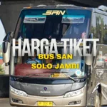 Harga Tiket Bus SAN Solo Jambi