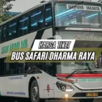 Harga Tiket Bus Safari Dharma Raya