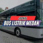 Jadwal Bus Listrik Medan