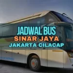 Jadwal Bus Sinar Jaya Jakarta Cilacap