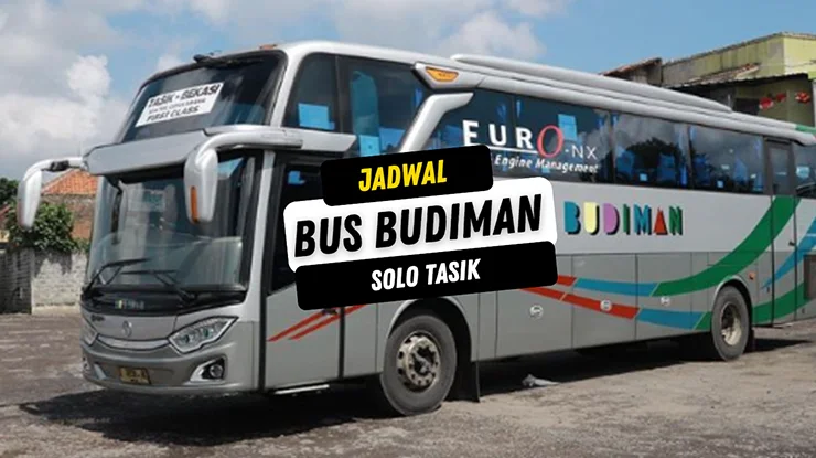 Jadwal Bus Budiman Solo Tasik