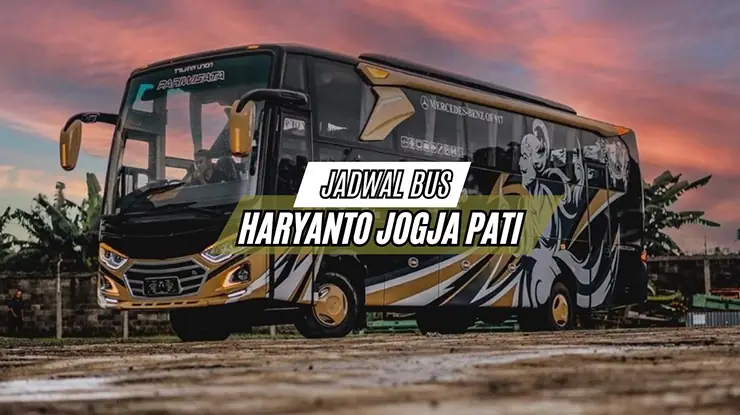 Jadwal Bus Haryanto Jogja Pati