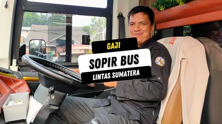 Gaji Sopir Bus Lintas Sumatera