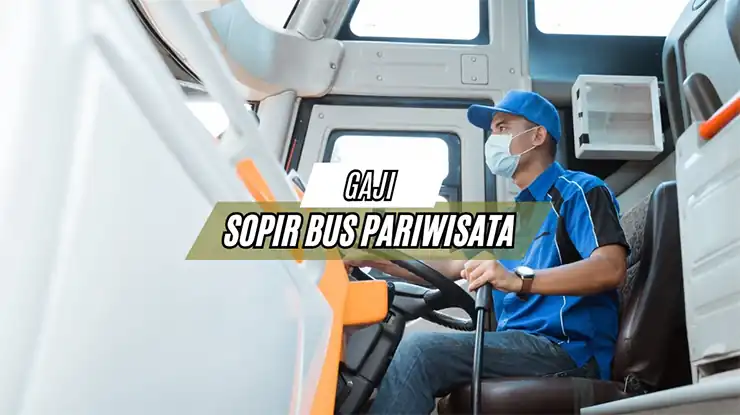 Gaji Sopir Bus Pariwisata