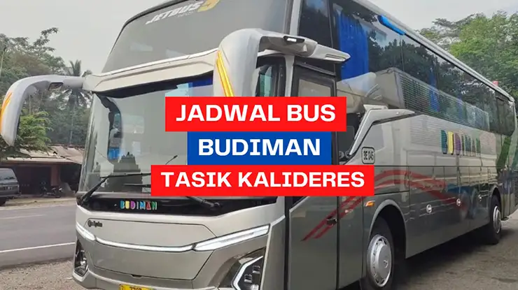 Jadwal Budiman Tasik Kalideres