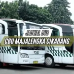 Jadwal Bus CBU Majalengka Cikarang