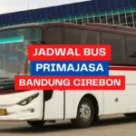 Jadwal Bus Primajasa Bandung Cirebon