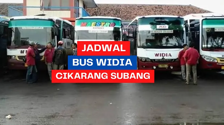 Jadwal Bus Widia Cikarang Subang