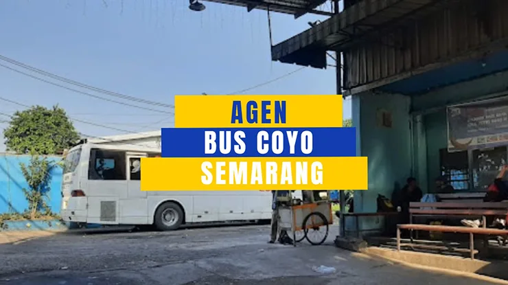 Agen Bus Coyo Semarang