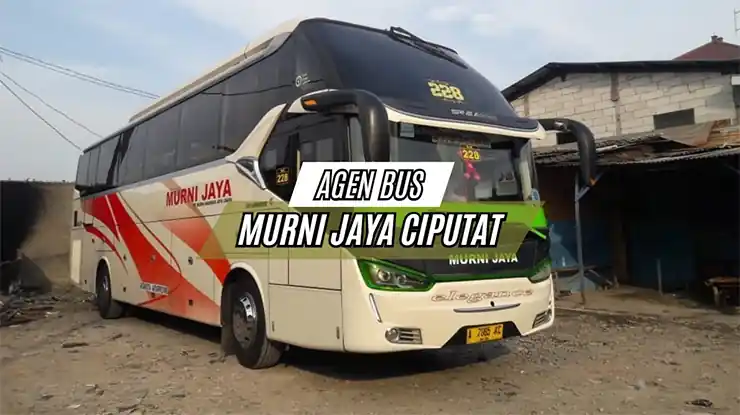 Agen Bus Murni Jaya Ciputat