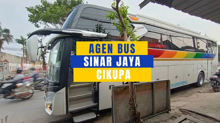 Agen Bus Sinar Jaya Cikupa