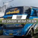 Tarif Bus Sahabat Merak Cirebon